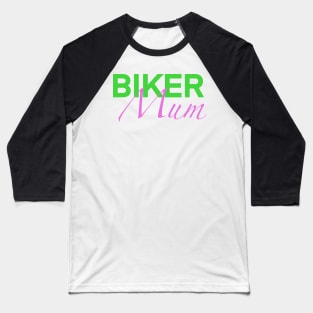 Biker Mum Baseball T-Shirt